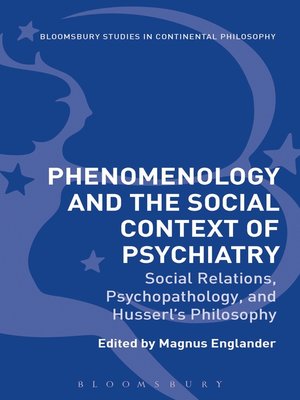 cover image of Phenomenology and the Social Context of Psychiatry